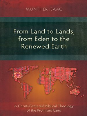 cover image of From Land to Lands, from Eden to the Renewed Earth